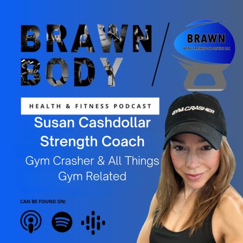 Susan Cashdollar: Gym Crasher & All Things Gym Related