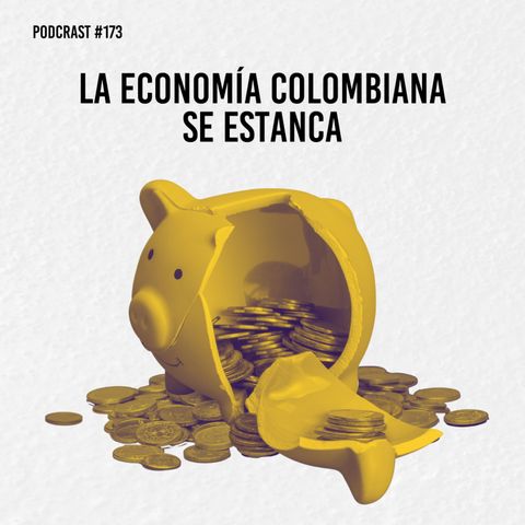 La economía colombiana se estanca