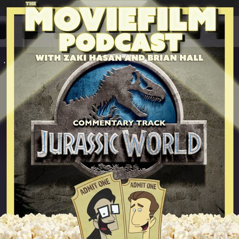 Commentary Track: Jurassic World