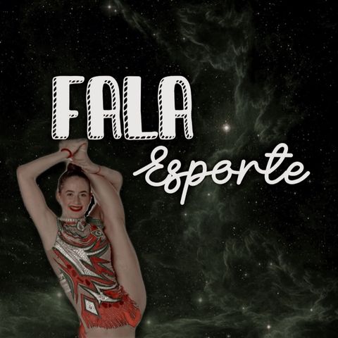 FALA ESPORTE #01