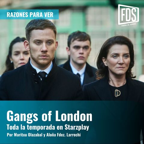 Gangs of London | Razones para ver