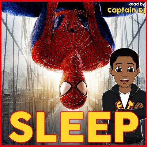 Spiderman 2 - Sleep Story