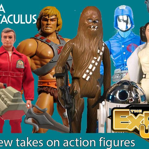 EXPANDED UNIVERSE 07: "Action Figures"