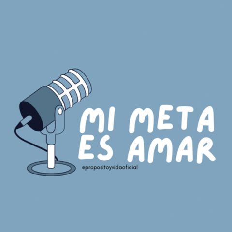 ENERO/ Mi Meta es #AMAR💙