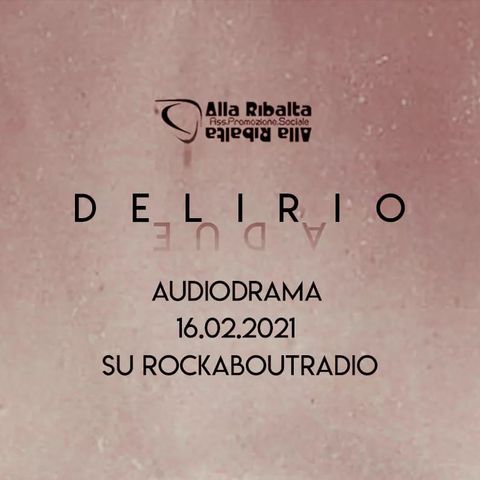 Trailer / Delirio - Audiodrama