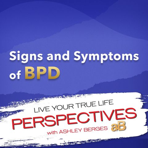 Borderline Personality Disorder, How to Recognize and Understand it [Ep.737]