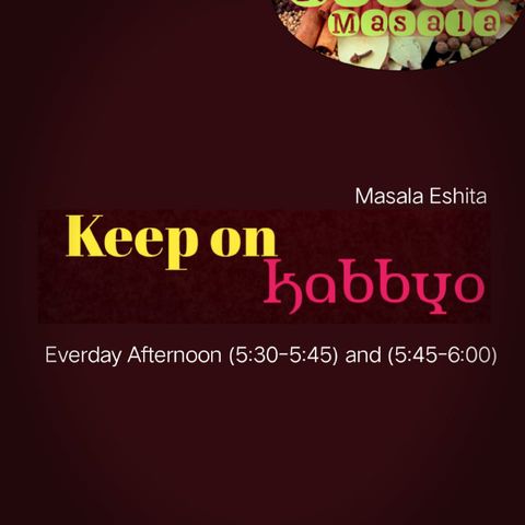 Episode 4 - Keep On Kabbyo | Radio Masala