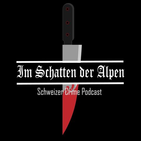 Folge 3: Schweizer Völkermord und die verschwundene Ehefrau