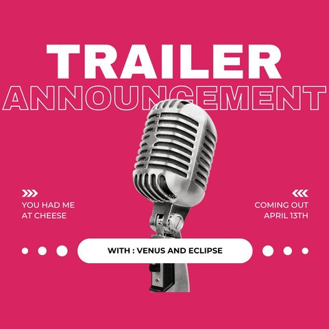 Introducing Venus and Eclipse (Podcast Premieres Sunday, April 13th 2025)