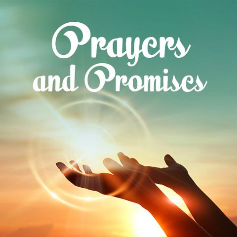 Prayers And Promises