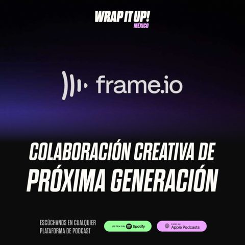 Frame.io: Colaboración creativa de próxima generación