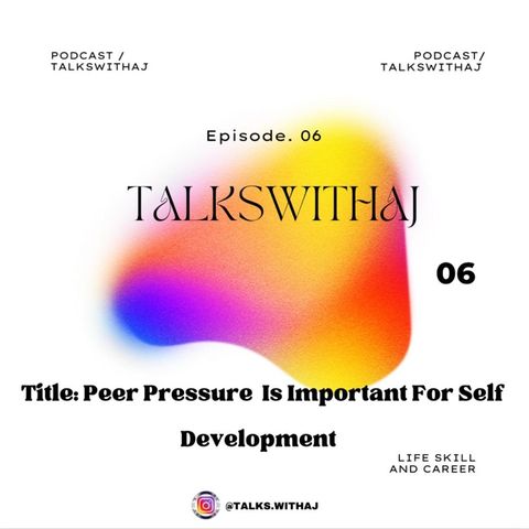 PEER PRESURE IS IMPORTANT FOR SELF DEVELOPMENT