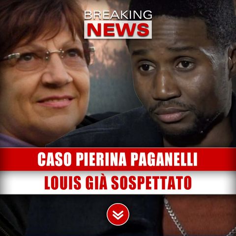 Caso Pierina Paganelli: Louis Sospettato Dall'Incidente Del Figlio!