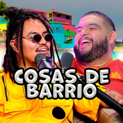 Cosas de BARRIO ll | Sustituto de Leche FT LALO ELIZARRARÁS