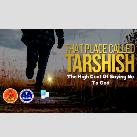 The Bible Speaks Live! | Hot Topic Tuesday: 'That Place Called Tarshish'