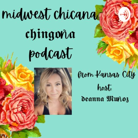 Chingona Podcast: Artist Selene Doelling