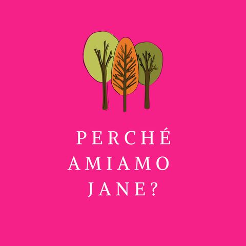 Perché amiamo Jane Austen?