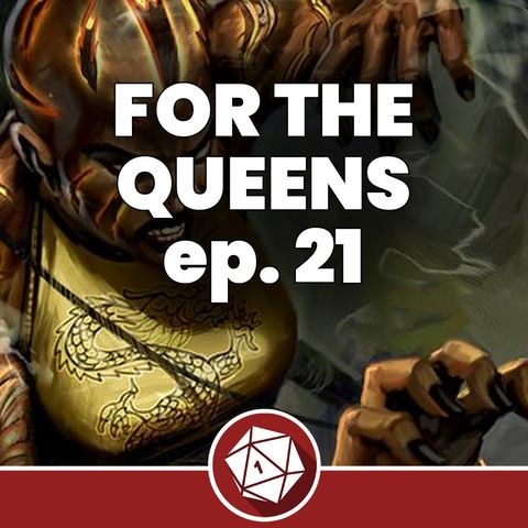 Velut Ignis Ardens - For the Queens 21 (Dungeons & Dragons 5th)