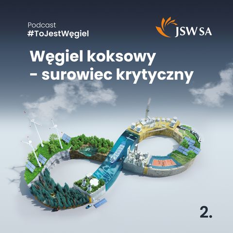 2 - Węgiel koksowy - surowiec krytyczny