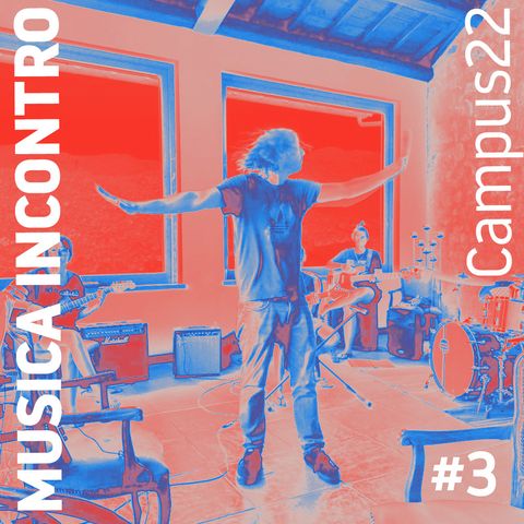 MUSICA INCONTRO - Campus22 #3