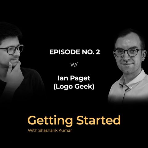 Ian Paget(Logo Geek) on his journey, designing, importance of logos, his mistakes and much more.