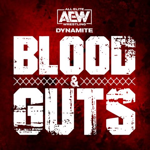AEW Dynamite Blood & Guts 2023 Review - A VIOLENT MESS, KOTA IBUSHI DEBUTS AND MORE!