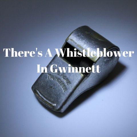 Oh Crap!  There's A Whistleblower In Gwinnett County