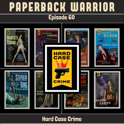 Episode 60: Hard Case Crime