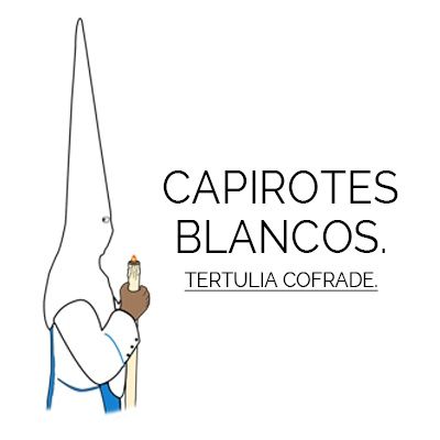 #6 Tertulia "Capirotes Blancos" Sevilla y sus coronaciones