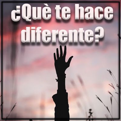 Episodio 2 - Que te hace diferente