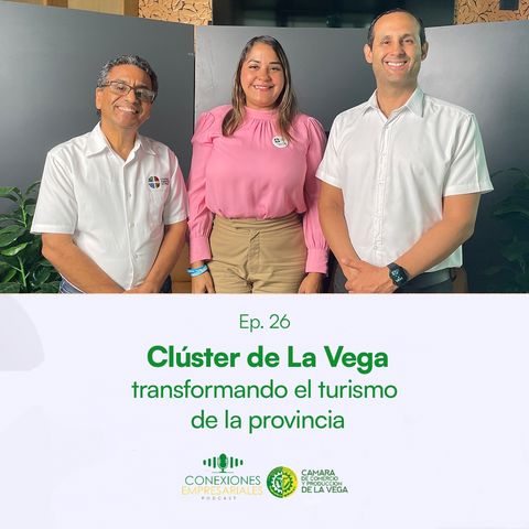 Ep26 Clúster La Vega