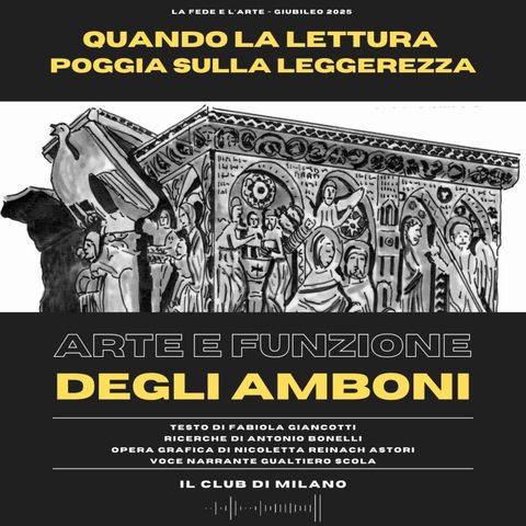 Quando la lettura poggia sulla leggerezza. Arte e funzione degli amboni