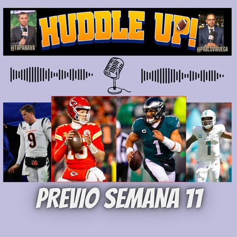 #HuddleUP Previo Semana 11 #NFL @TapaNava & @PabloViruega