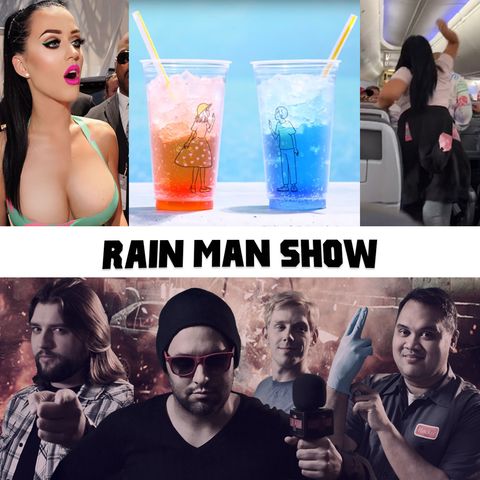 Rain Man Show: August 29, 2019