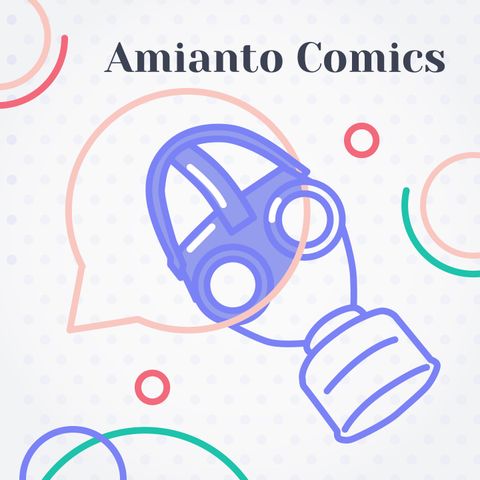 Tra riviste-contenitore e poesie a fumetti / con Amianto Comics - Podcast Povero S3E08