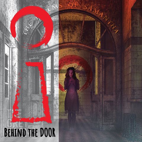 S2 - Behind the Door: The Psalms of Samantha #1-12
