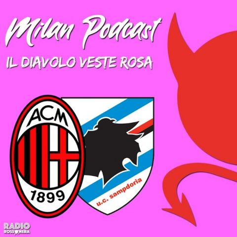 Il Diavolo Veste Rosa | Milan vs Sampdoria 4-0 | Guagni supershow, Thomas on fire