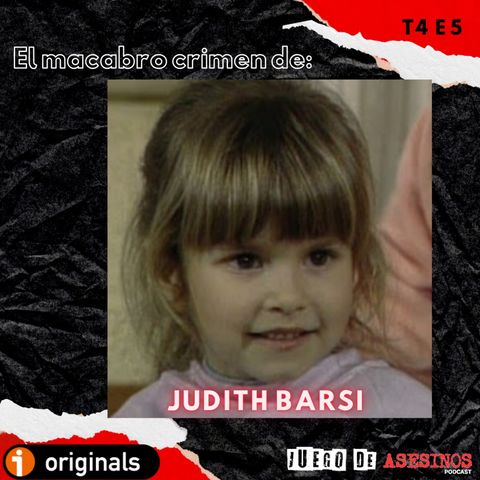 T4 E5 Judith Barsi