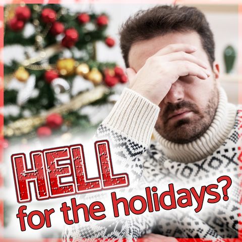 Hell for the Holidays? Dealing with Religious Families on Christmas