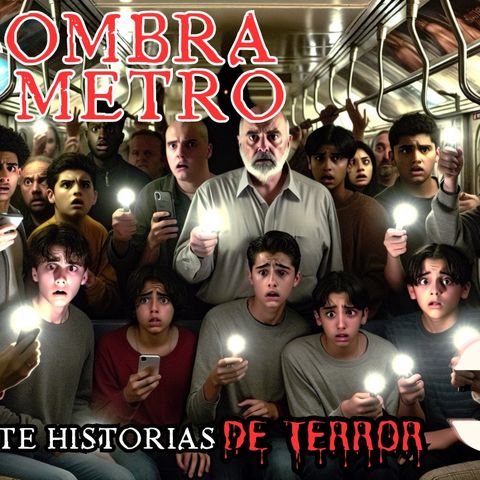 🔴 #38 La Sombra del Metro: ¡Un Viaje Nocturno que Nunca Olvidarás! 🌑🚇