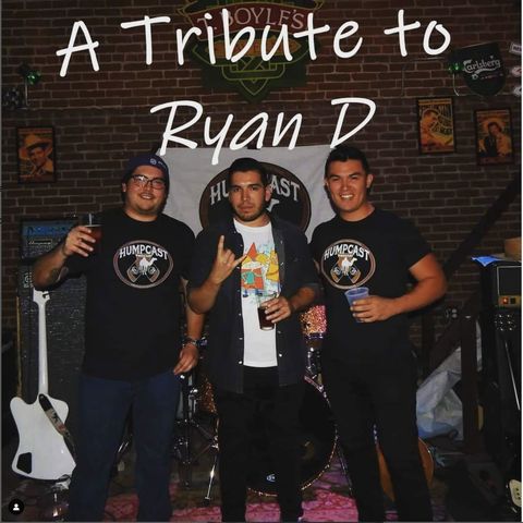 A Tribute to Ryan D