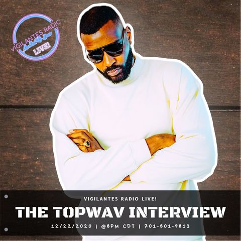 The TopWAV Interview.
