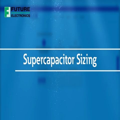 How to Size a Supercapacitor with Eaton