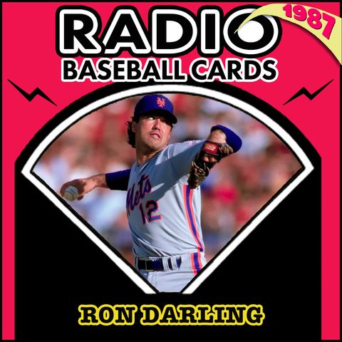 Ron Darling Never Believed He Would Play in the Majors