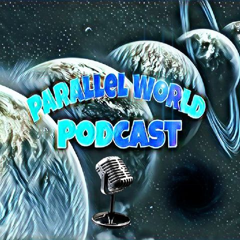 Parallel World Podcast Episode #4 Characters and Stories That Need TV Shows and Movies