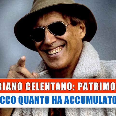 Adriano Celentano, Patrimonio: Ecco Quanto Ha Accumulato!