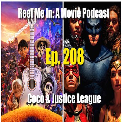 Ep. 208: Coco & Justice League