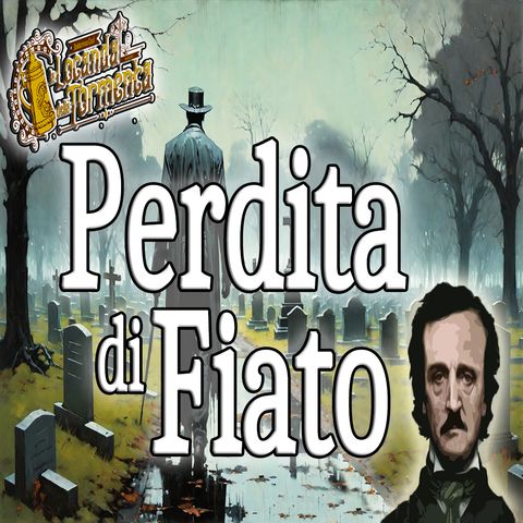 Edgar Alla Poe - Audiolibro Perdita di Fiato