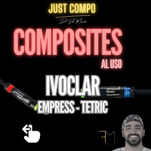 Ep. 15 Empress Direct y Tetric Evoceram - Composites al uso cap.1