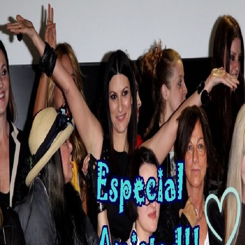 Laura Pausini especial " Amistad"
